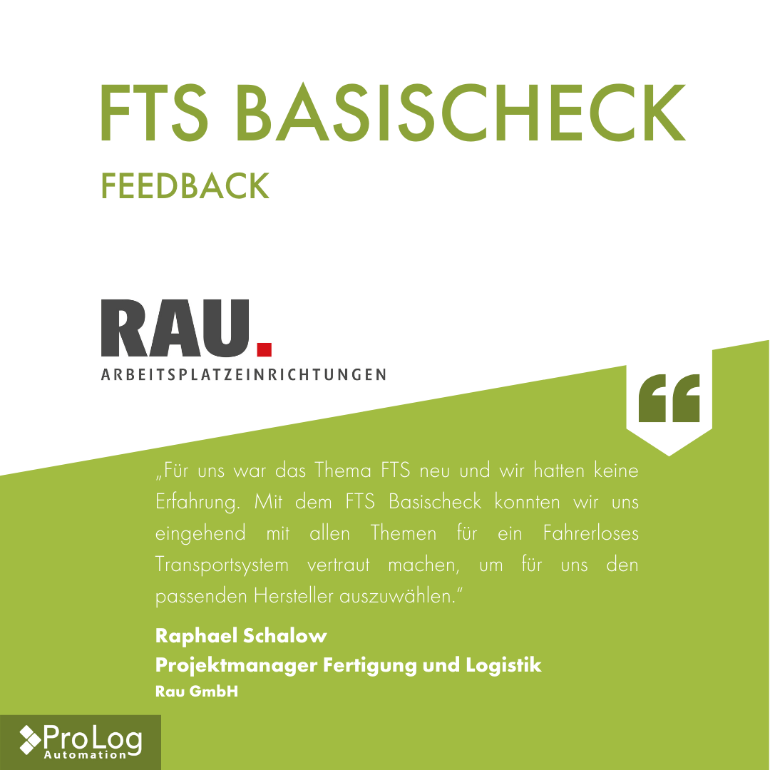 Feedback von RAU Arbeitsplatzeinrichtungen zum FTS Basischeck der ProLog Automation